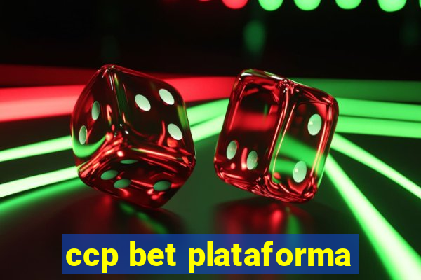 ccp bet plataforma